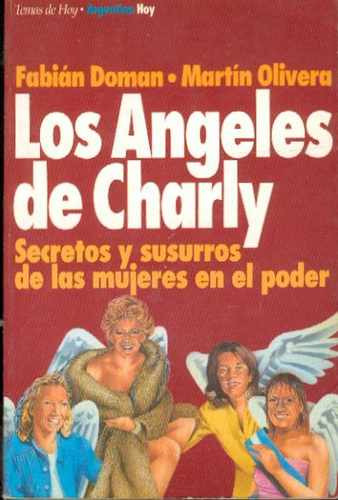 Los Angeles De Charly. Fabian Doman - Martin Olivera