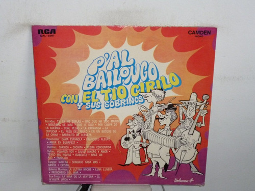 El Tio Cirilo Y Sus Sobrinos Pal Bailongo 4 Vinilo Argentino