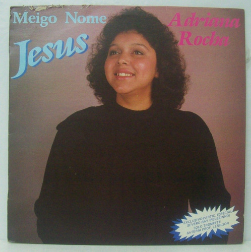 Lp Adriana Rocha - Meigo Nome Jesus - Caminhada De Sucessos