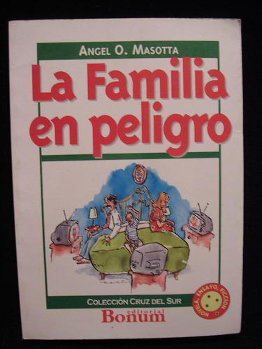 La Familia En Peligro Masotta Nuevo Zona Caballito