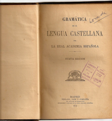 Gramatica De La Lengua Castellana - Perlado Paez Y Cia -1913