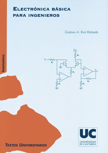 Electronica Basica Para Ingenieros 1ed - Gustavo A. Ruiz Pdf