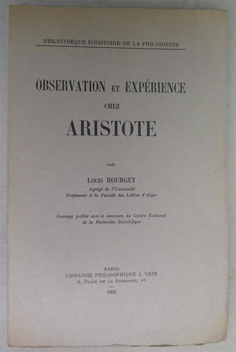 Observation Et Expérience Chez Aristote L. Bourgey Filosofia