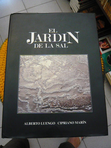 El Jardin De La Sal Luengo Marin