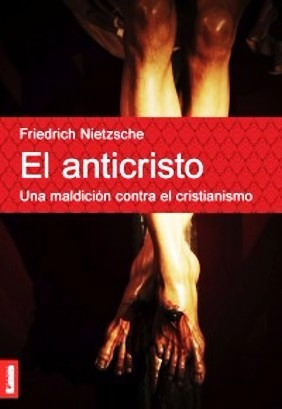 El Anticristo - Nietzsche - Libro Nuevo