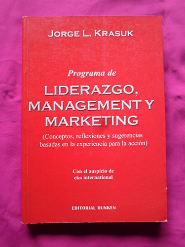 Programa De Liderazgo Management Y Marketing - Jorge Krasuk