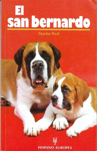 El San Bernardo - Martin Weil - Animales - Zoología - 1995