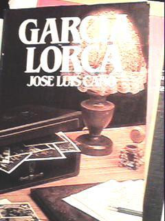 Jose Luis Cano - García Lorca  Su  Biografía