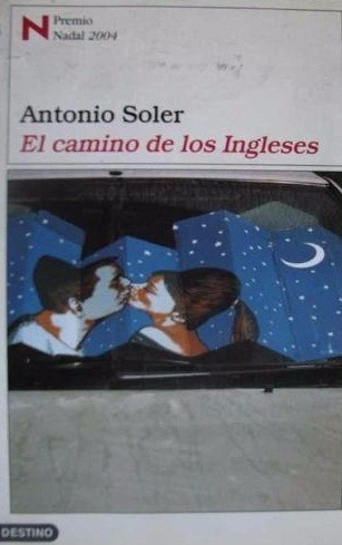 Antonio Soler - El Camino De Los Ingleses (destino) (c57)