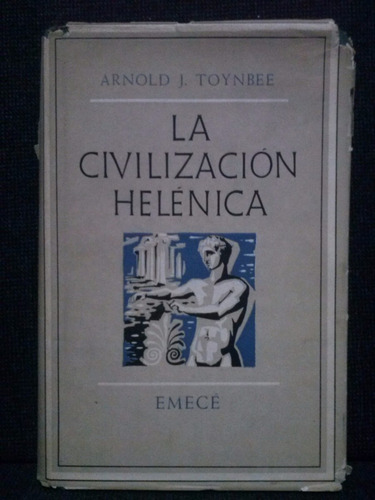 La Civilizacion Helenica Arnold J Toynbee