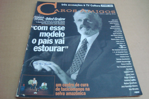 Caros Amigos 15 1998 / Oded Grajew Pais Estourar Amazonia
