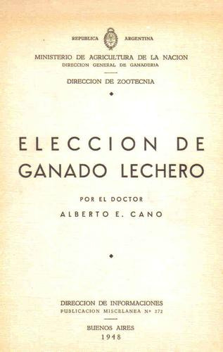 Eleccion  Ganado Lechero - Cano - Minist.agricultura Nacion