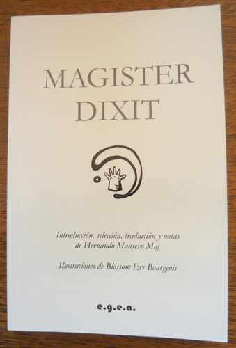 Magister Dixit, Fernando Mancebo, Ed. E.g.e.a.