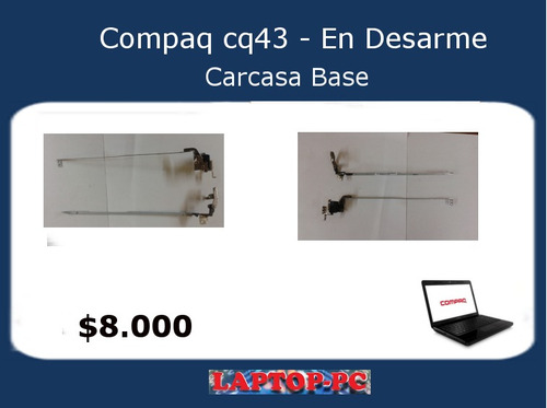 Bisagras Compaq Presario Cq 43 - En Desarme