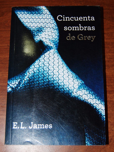 Cincuenta Sombras De Grey - E. L. James - Grijalbo