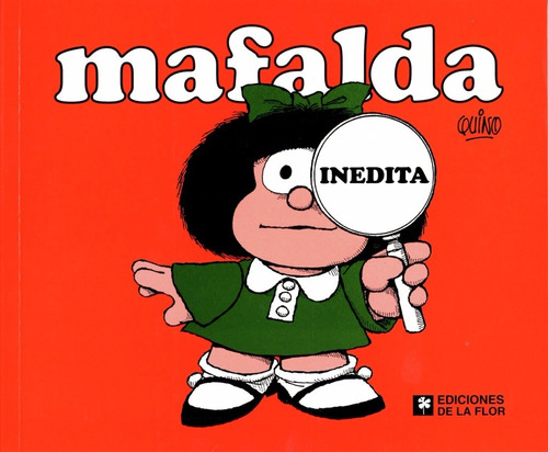 Mafalda Inédita - Quino