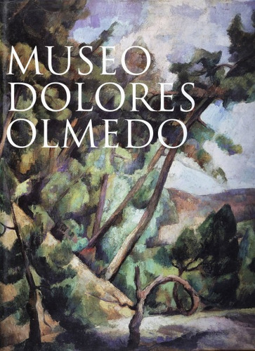 Museo Dolores Olmedo (contemporáneos) 