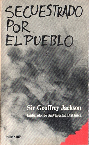 Geoffrey Jackson : Secuestrado Por El Pueblo