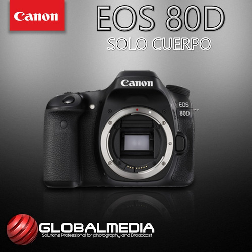Canon Eos 80d (solo Cuerpo)