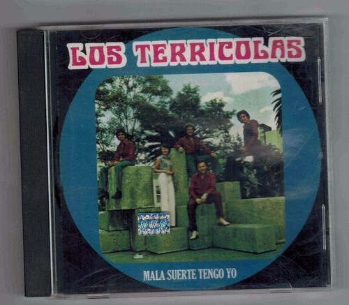 Cd Los Terricolas Mala Suerte Tengo Yo