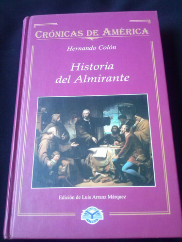 Historia Del Almirante Por Hernando Colón