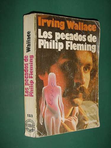 Libro Los Pecados De Philip Fleming - Irving Wallace