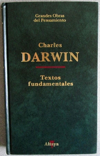 Textos Fundamentales - Charles Darwin / Altaya