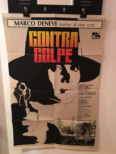 Afiche De Cine - Original - Contra Golpe - Marco Denevi