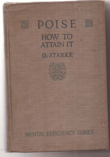 Libro En Ingles Poise How To Attain It By D.starke