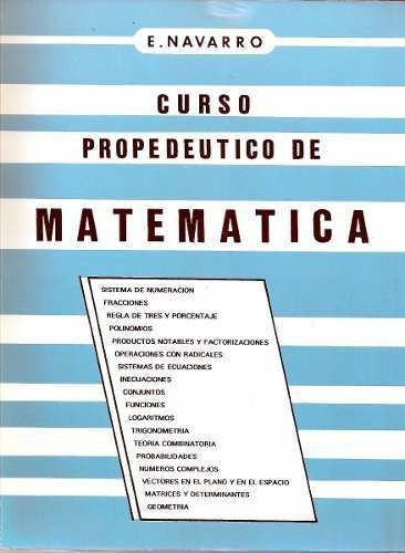 Libro Propedéutico De Matemática E.navarro