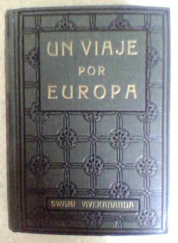 Un Viaje A Europa - Swami Vivekananda 