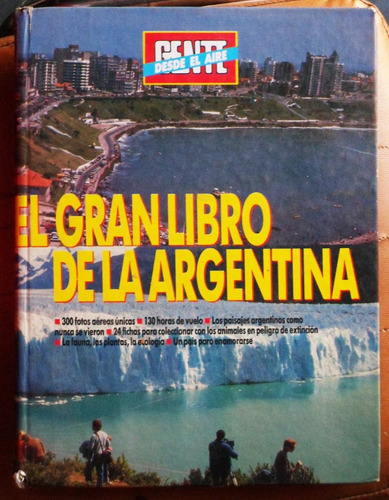 El Gran Libro De La Argentina / Revista Gente, 1992