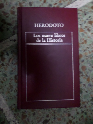 Los Nueve Libros De La Historia, Herodoto