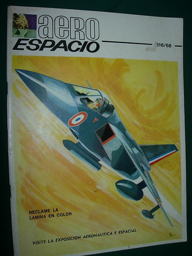 Revista Aero Espacio 316 Aviones Aeronautica Con Lamina Avro