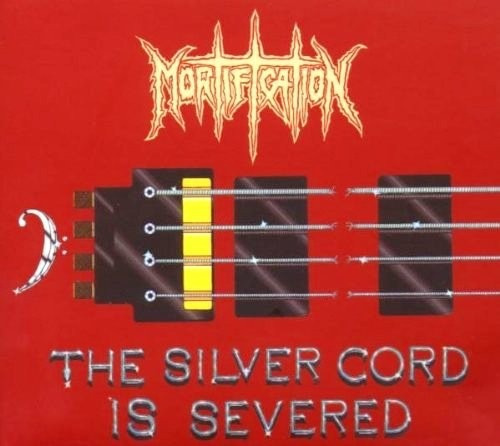 Mortification - The Silver Cord Is Severed + 10 Years Live