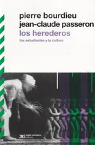 Comprar Los Herederos, Bourdieu, Ed. Sxxi