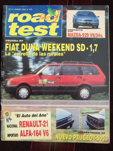 Road Test 15 1/92 Fiat Duna Weekend Sd 1.7 Renault 21