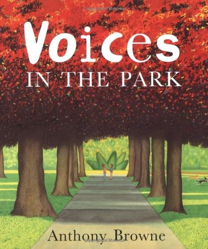 Book : Voices In The Park - Dk Publishing - Anthony Browne