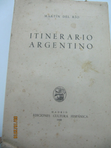 Itinerario Argentino  Martin Del Rio  1958