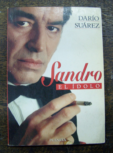 Sandro El Idolo * Diario Suarez * Planeta *