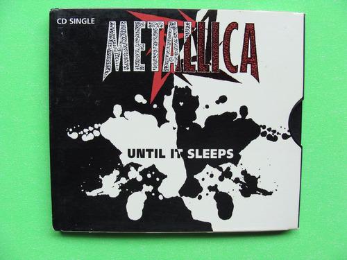Metallica - Until It Sleeps (cd Slipcase, 1996 E U A)