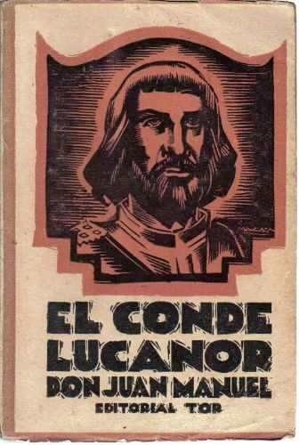 El Conde Lucanor - Don Juan Manuel - Relatos - Tor - Bs As