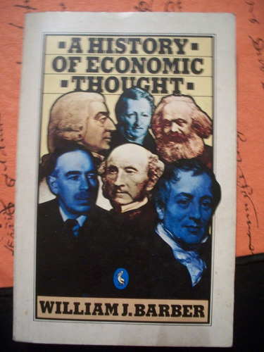 A History Of Economic Thought / William Barber   W