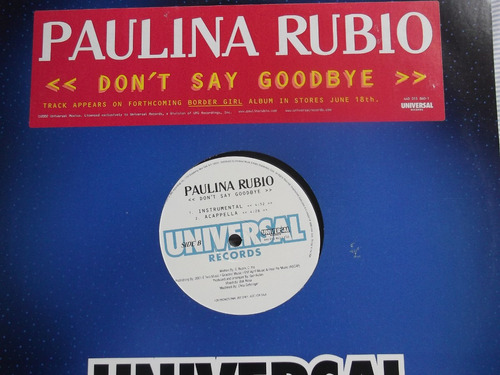 Paulina Rubio- Don´t Say Goodbye- Importado 4 Tracks