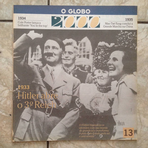 O Globo 2000 13 1933/1934/1935 Hitler 3ª Reich Cole