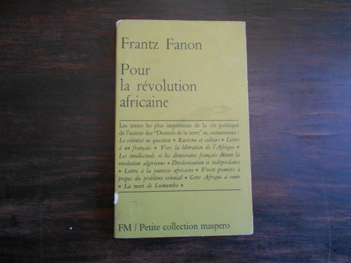 Pour La Révolution Africaine.   Frantz Fanon.    En Francés.