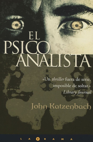 El Psicoanalista / John Katzenbach / Ediciones B