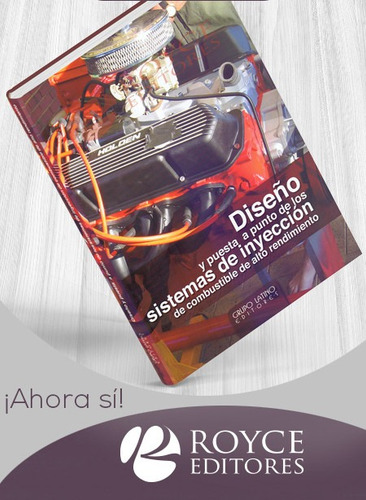 Diseño Y Puesta A Punto De Los Sistemas De Inyección De Comb