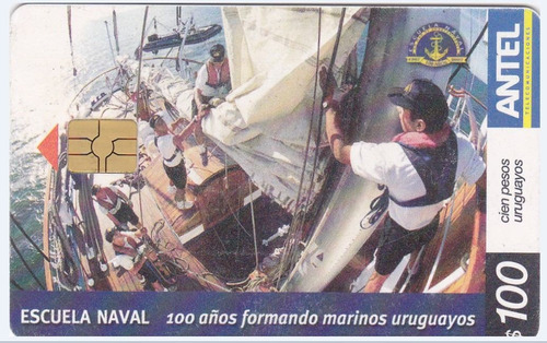 Uruguay Tarjeta Teléfono Tc Nº477 Centenario Escuela Naval