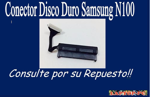 Conector Disco Duro  Samsung N100